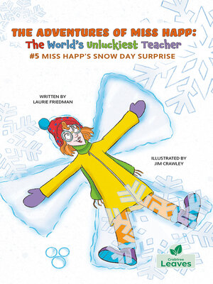 cover image of Miss Happ's Snow Day Surprise